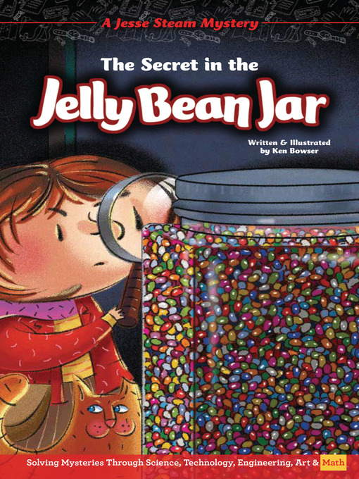 Title details for The Secret in the Jelly Bean Jar by Ken Bowser - Available